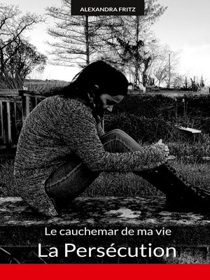 cover image of Le cauchemar de ma vie
